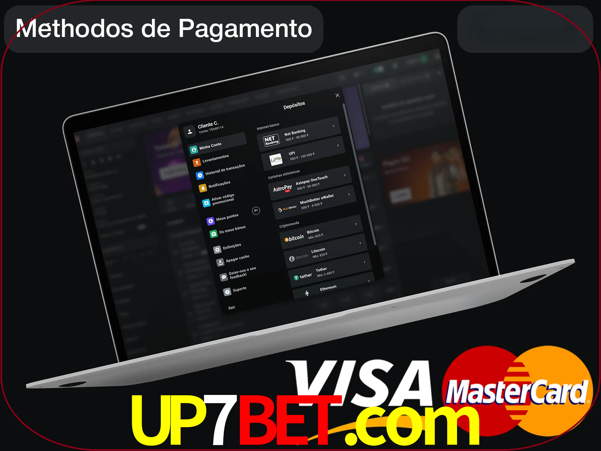 Use seu método de depósito preferido.